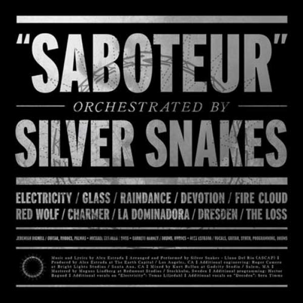 Silver Snakes – Saboteur