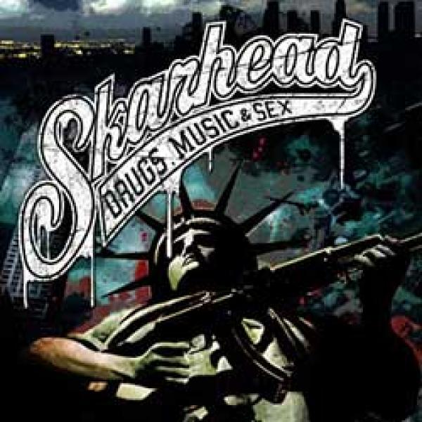 Skarhead – Drugs, Music & Sex