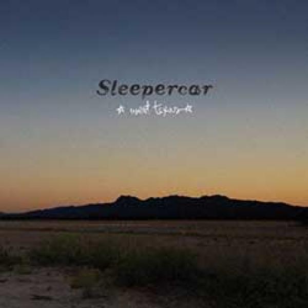 Sleepercar – West Texas