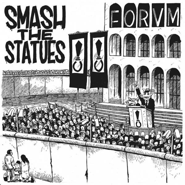 Smash The Statues Forvm Punk Rock Theory