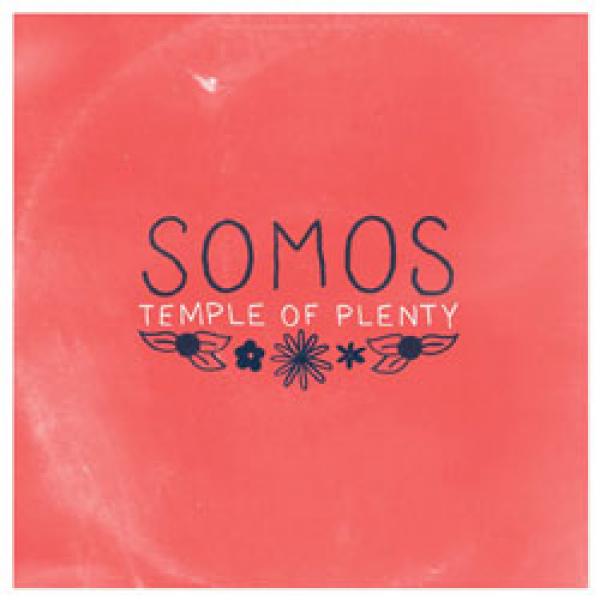 Somos – Temple Of Plenty