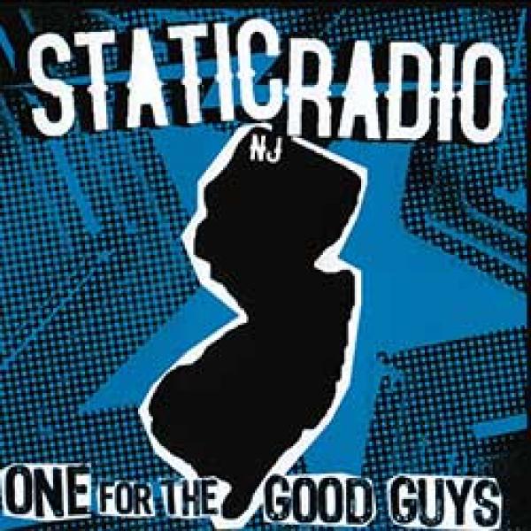 Static Radio NJ – One For The Good Guys EP