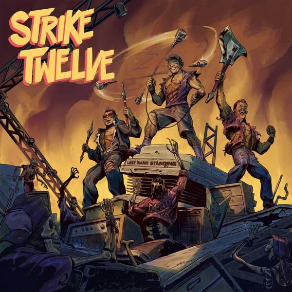 Strike Twelve Last Band Standing Punk Rock Theory