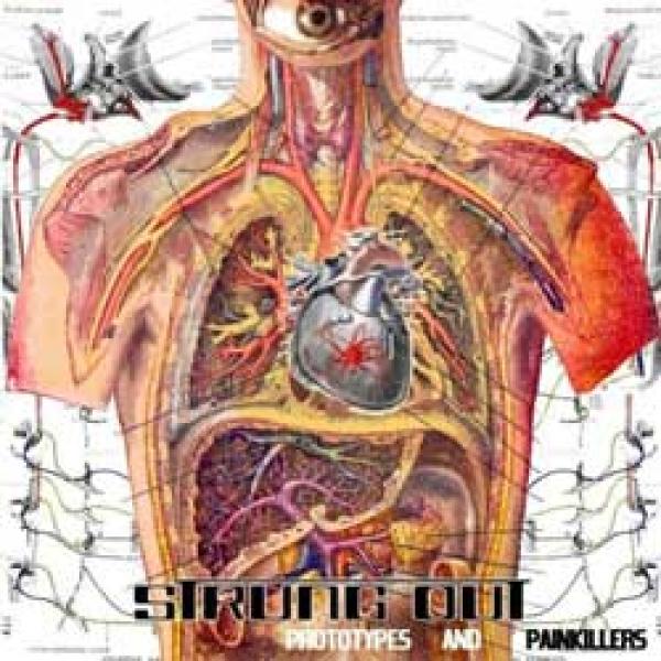 Strung Out - Prototypes And Painkillers