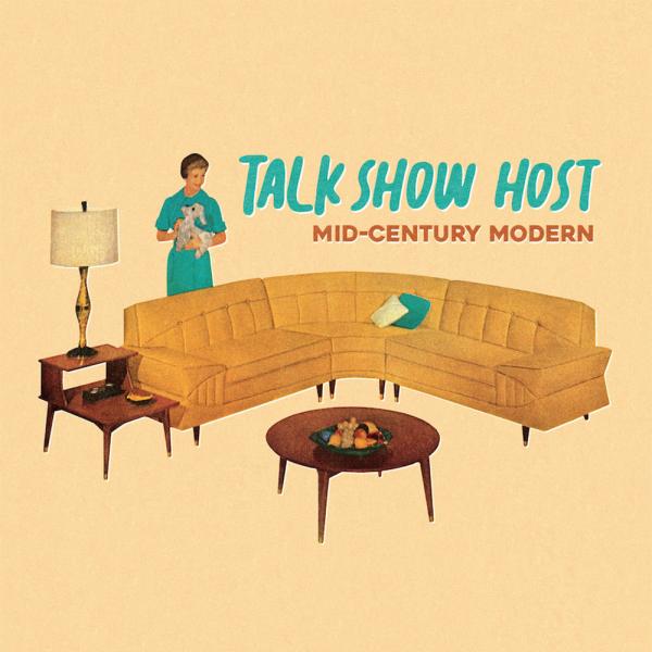 Talk Show Host Mid Century Modern Punk Rock Theory