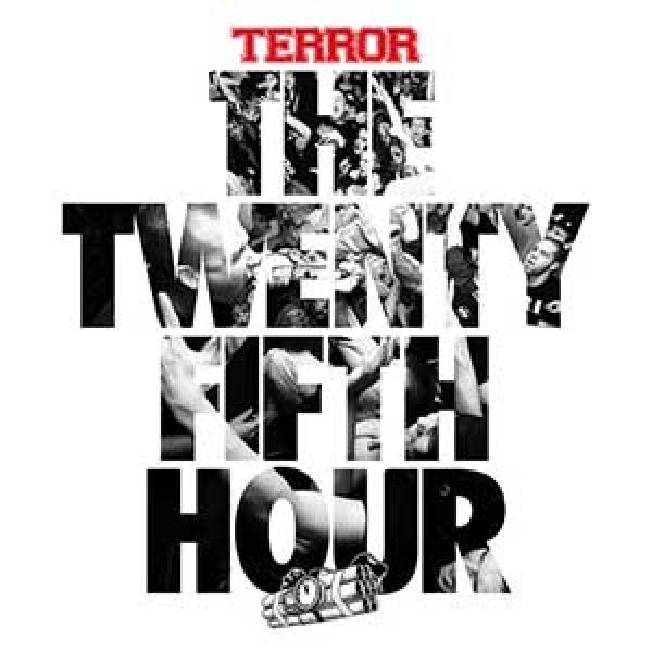 Terror – The 25th Hour