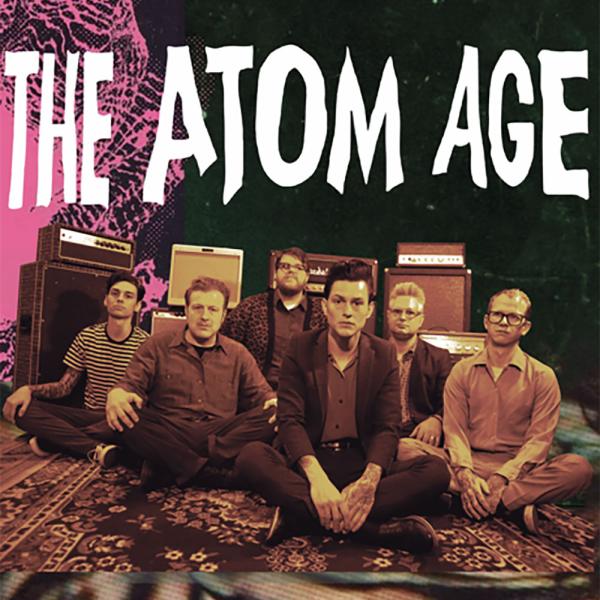 The Atom Age The Atom Age Punk Rock Theory