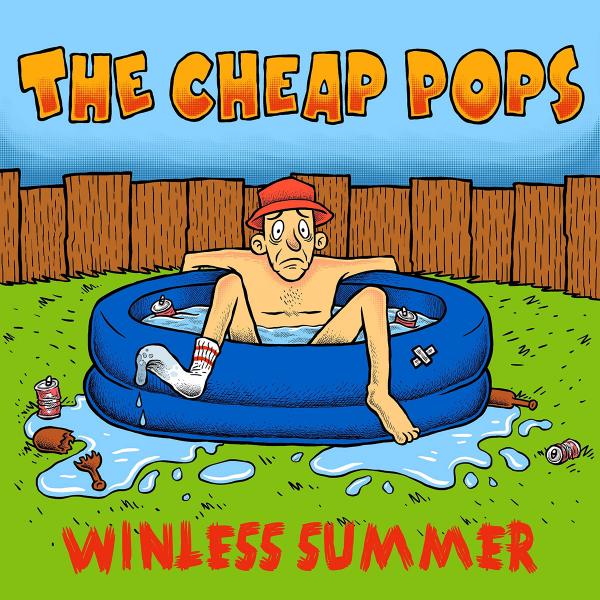 The Cheap Pops Winless Summer Punk Rock Theory