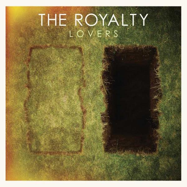 The Royalty - Lovers