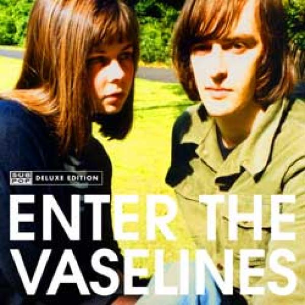 The Vaselines – Enter The Vaselines