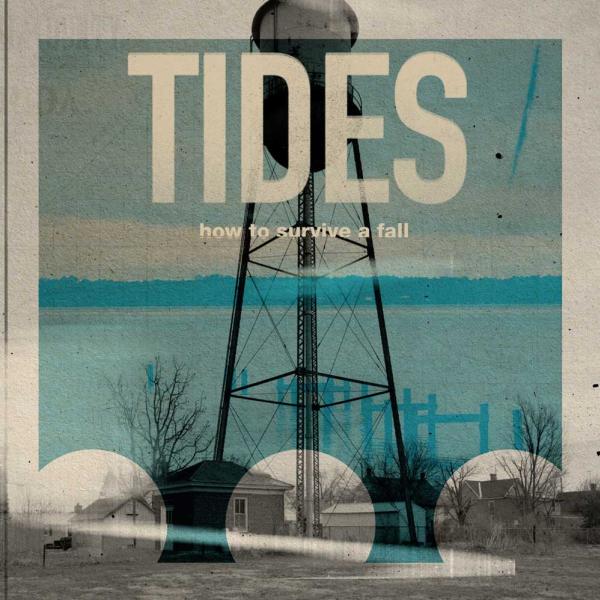 TIDES How To Survive A Fall Punk Rock Theory