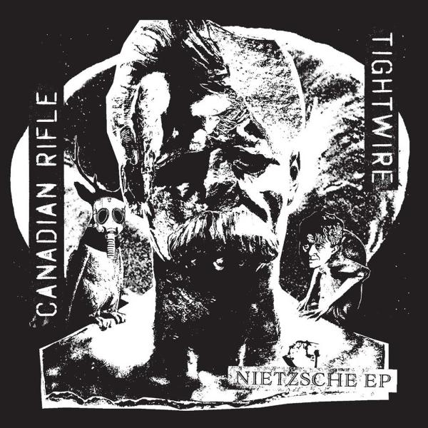 Tightwire / Canadian Rifle Nietzsche EP Punk Rock Theory
