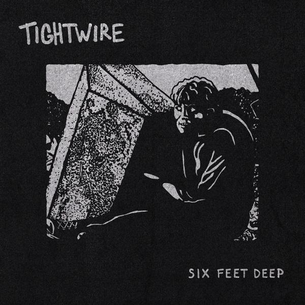 Tightwire Six Feet Deep