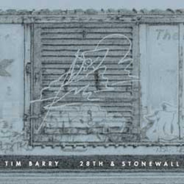 Tim Barry – 28th & Stonewall