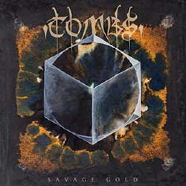 Tombs – Savage Gold