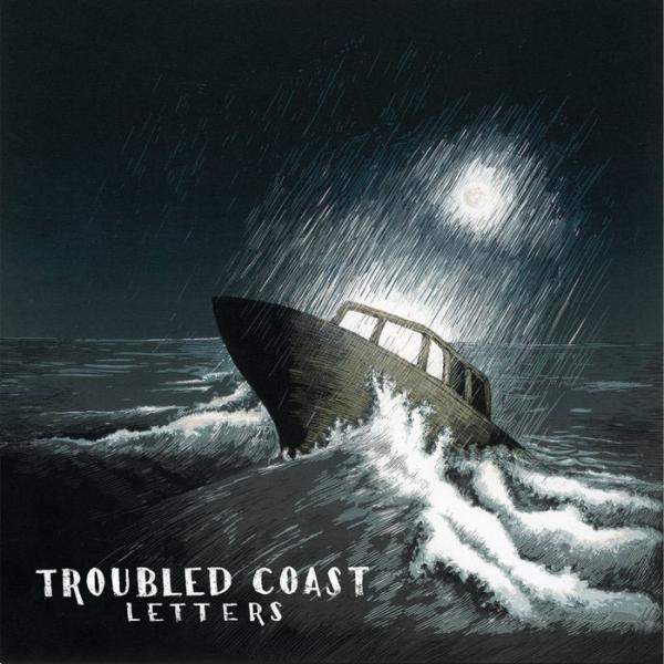 Troubled Coast - Letters