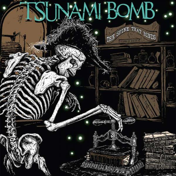 Tsunami Bomb The Spine That Binds Punk Rock Theory