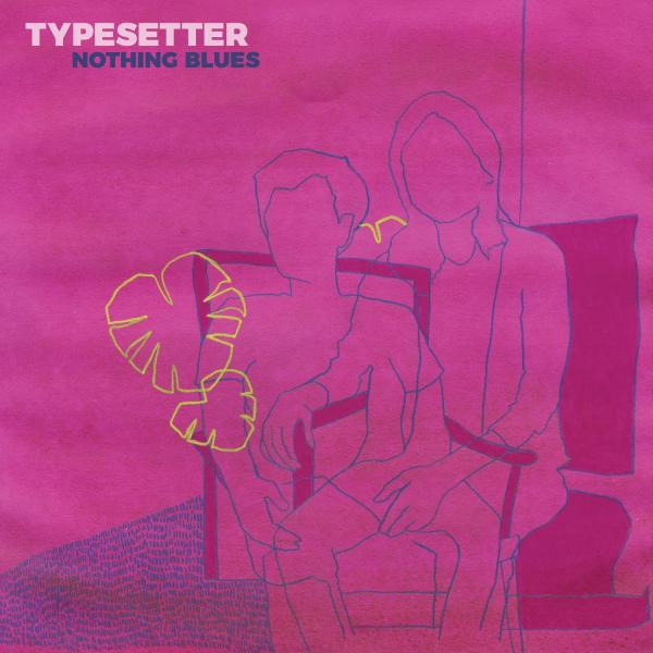 Typesetter Nothing Blues Punk Rock Theory