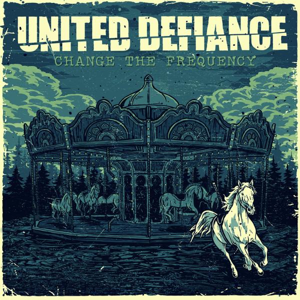 United Defiance Change The Frequency Punk Rock Theory