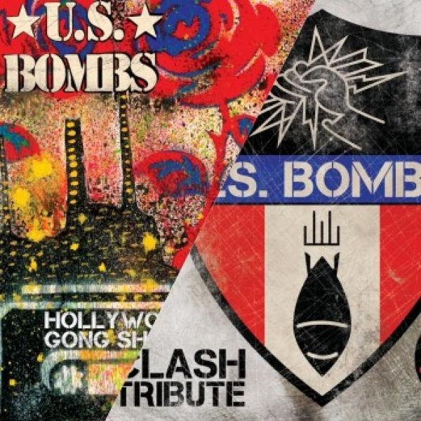 U.S. Bombs – Clash Tribute / Hollywood Gong Show