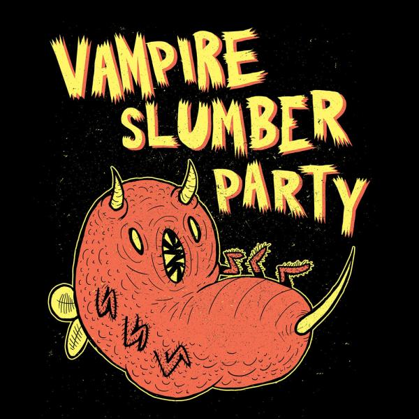 Vampire Slumber Party Vampire Slumber Party Punk Rock Theory