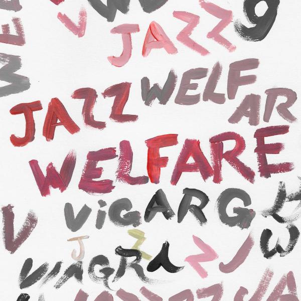 Viagra Boys Welfare Jazz Punk Rock Theory