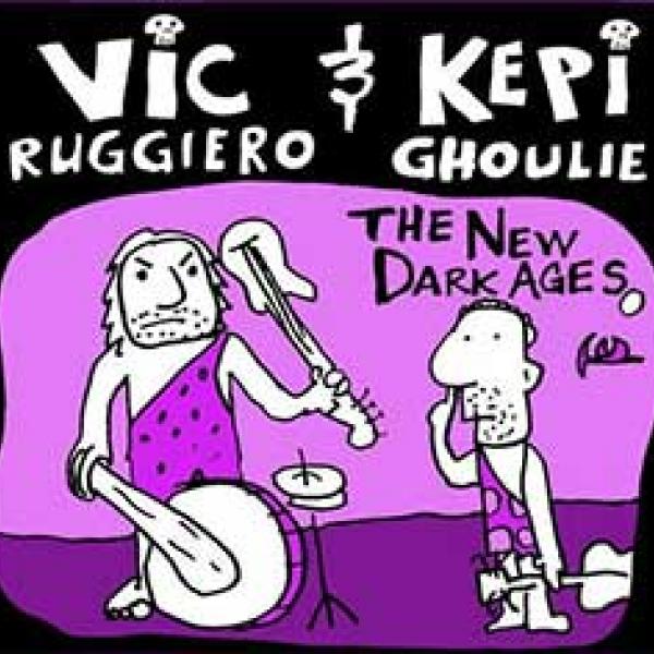 Vic Ruggiero & Kepi Ghoulie – The New Dark Ages