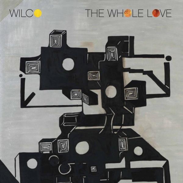 wilco - The Whole Love