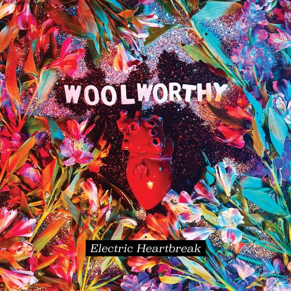 Woolworthy Electric Heartbreak Punk Rock Theory