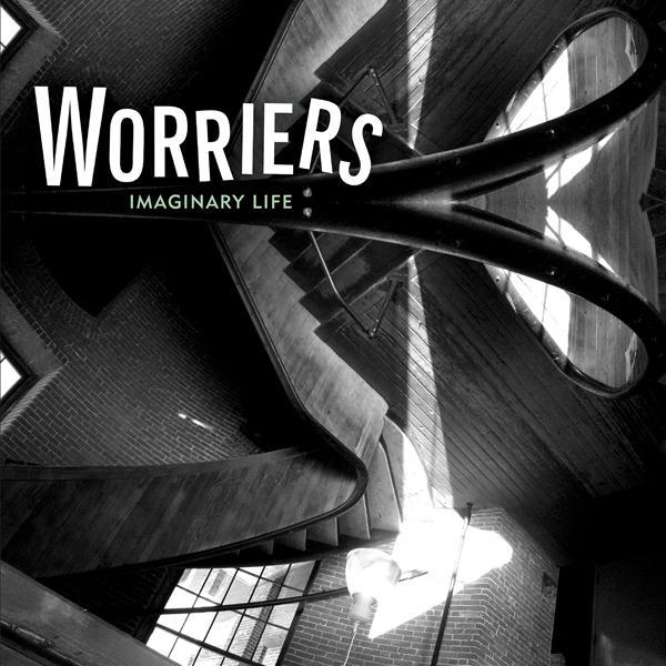 Worriers – Imaginary Life