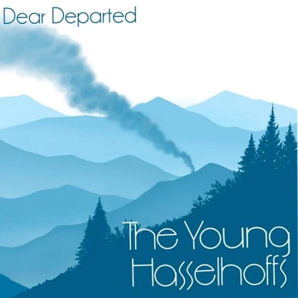 The Young Hasselhoffs Dear Departed Punk Rock Theory