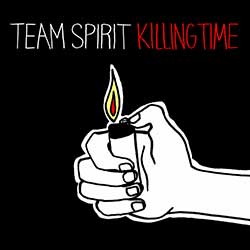 Team Spirit – Killing Time