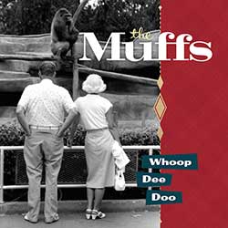 The Muffs – Whoop Dee Doo