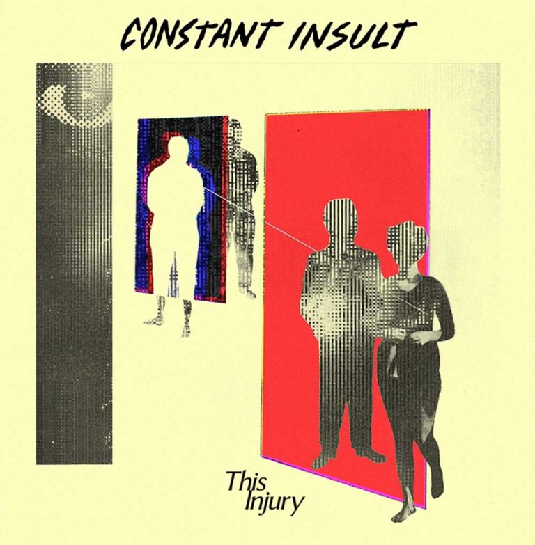 Constant Insult – This Injury