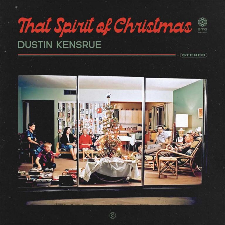 Dustin Kensrue – That Spirit Of Christmas