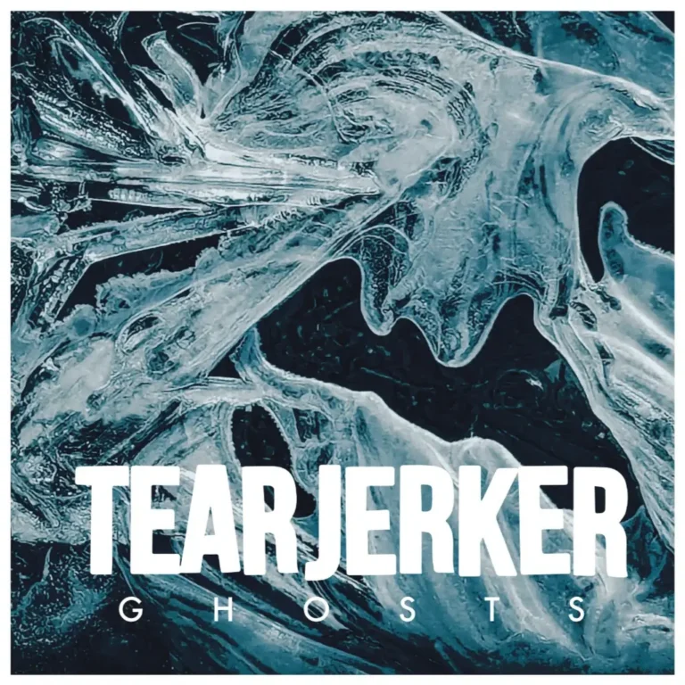 Tearjerker – Ghosts