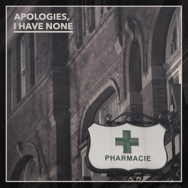 Apologies, I Have None are streaming new album “Pharmacie” in full!