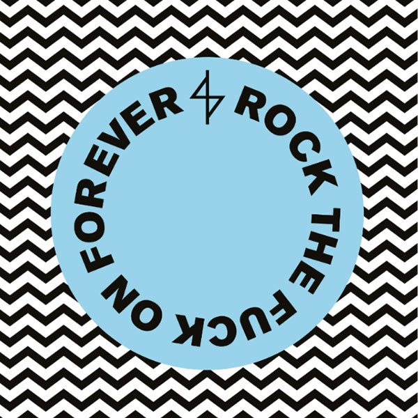 Angel Du$t – Rock The Fuck On Forever