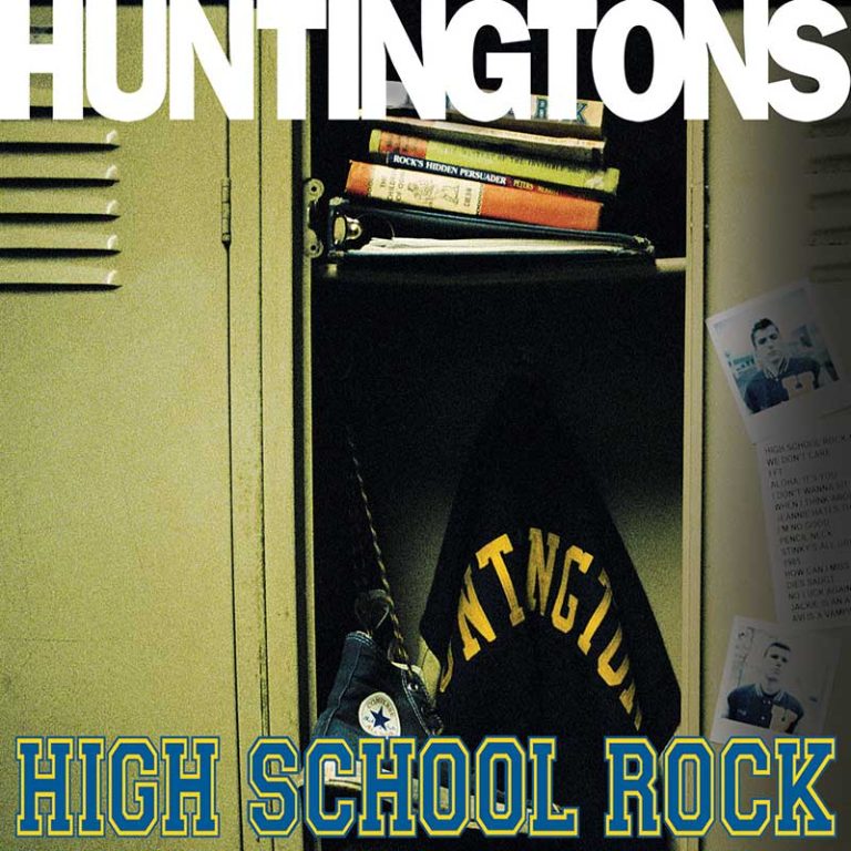 Huntingtons – High School Rock (Reissued)