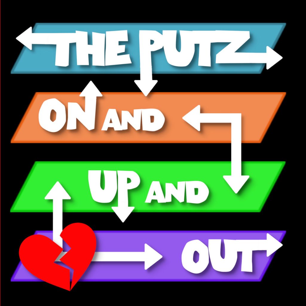 The Putz On And Up And Out Punk Rock Theory