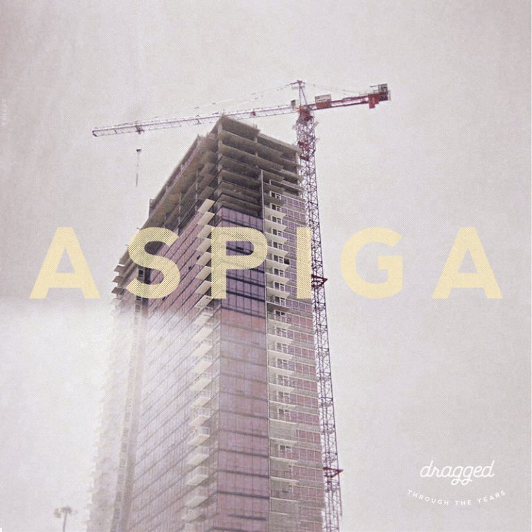 Aspiga – Dragged Through The Years