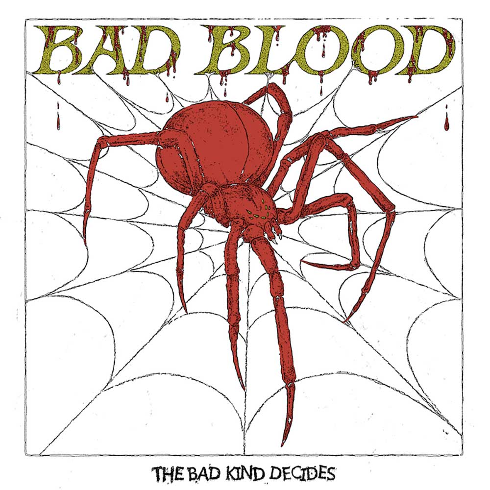Bad Blood The Bad Kind Decides Punk Rock Theory