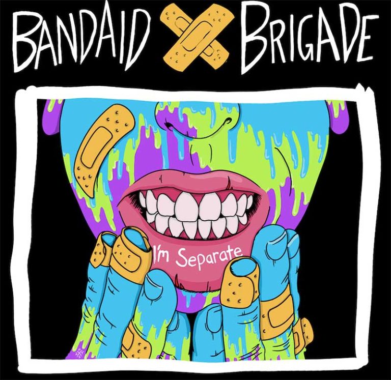 Bandaid Brigade – I’m Separate