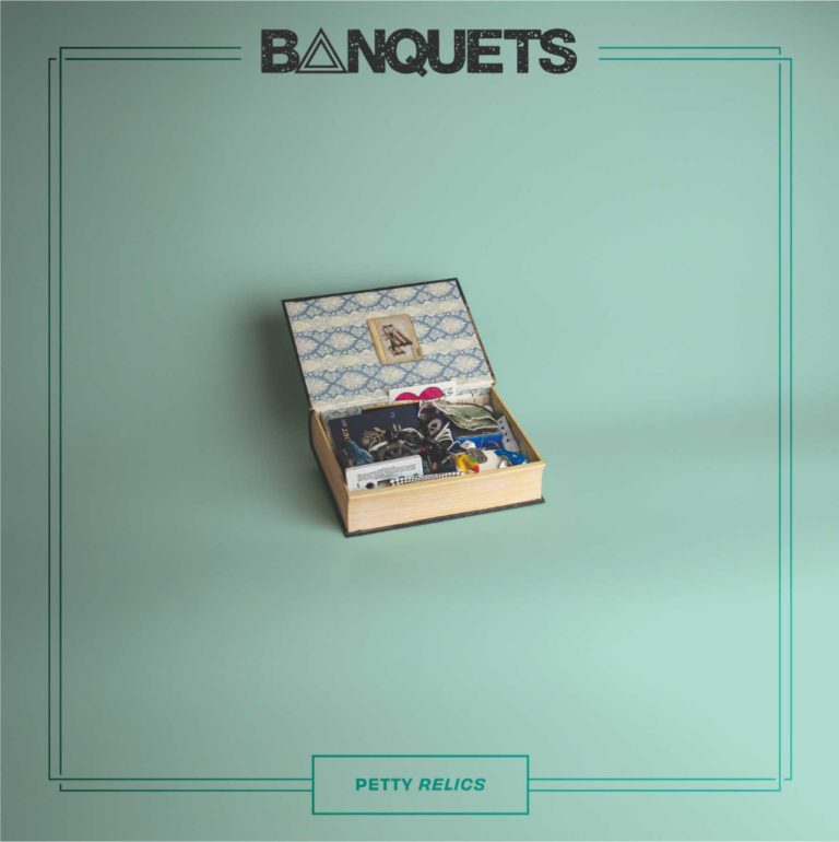 Banquets – Petty Relics