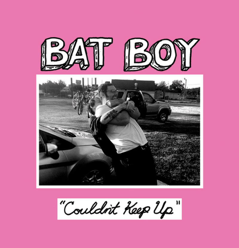 Bat Boy - Couldn't Keep Up