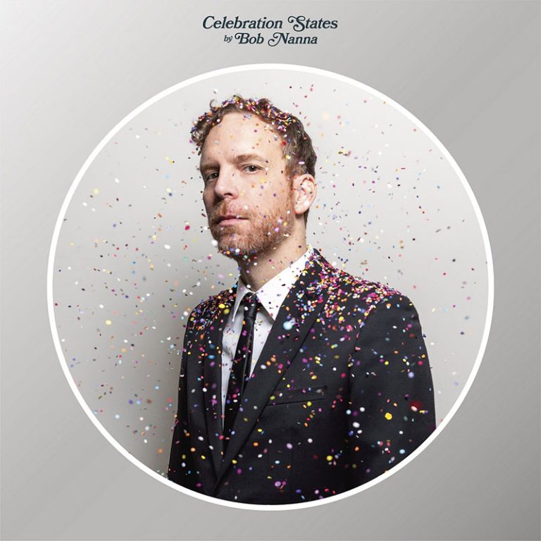 Bob Nanna – Celebration States