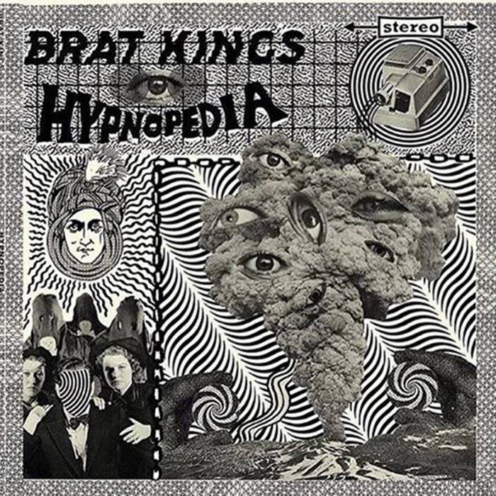 Brat Kings - Hypnopedia