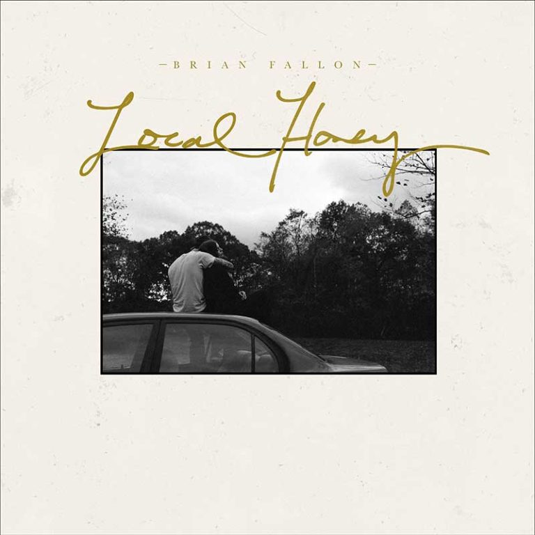 Brian Fallon – Local Honey