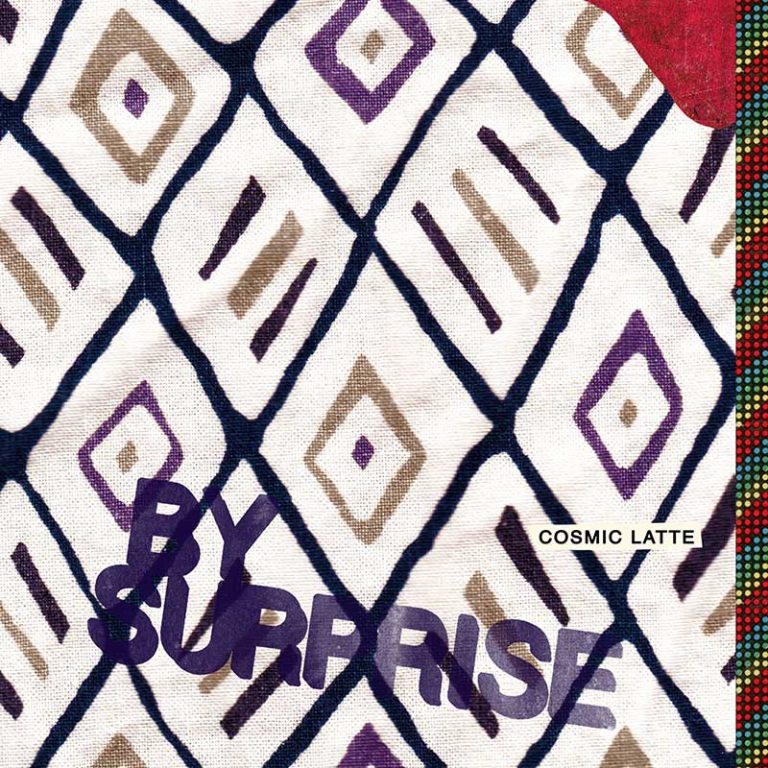 By Surprise – Cosmic Latte