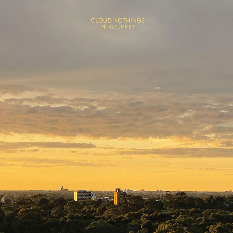 Cloud Nothings – Final Summer
